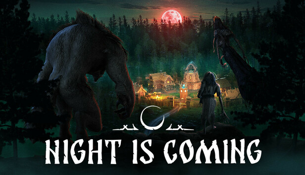 Night is Coming